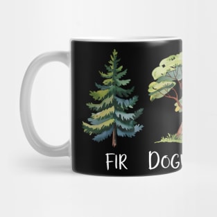 Subtle Tree Anti Trump Funny Fir Dogwood Tamarack Mug